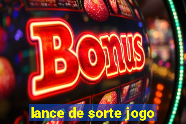 lance de sorte jogo